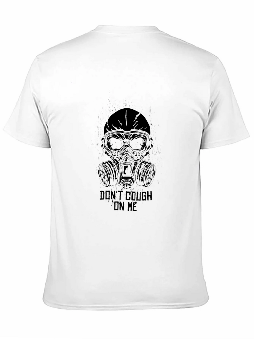 Dont Cough on Me T-Shirt product image 2
