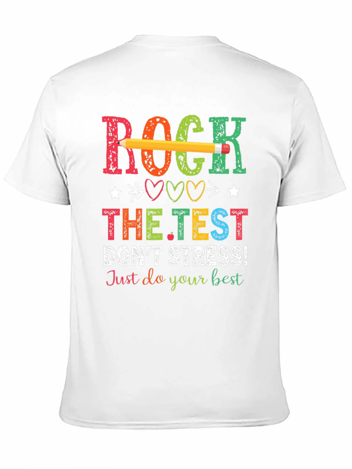 Rock The Test T-Shirt - Dont Stress! product image 2