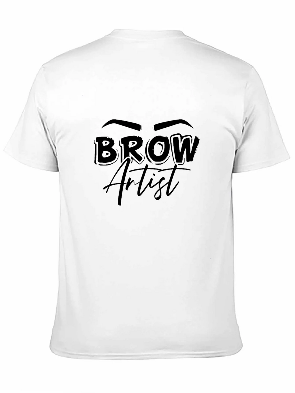 Brow Artist Graphic T-Shirt Unisex Black Tee product image 2