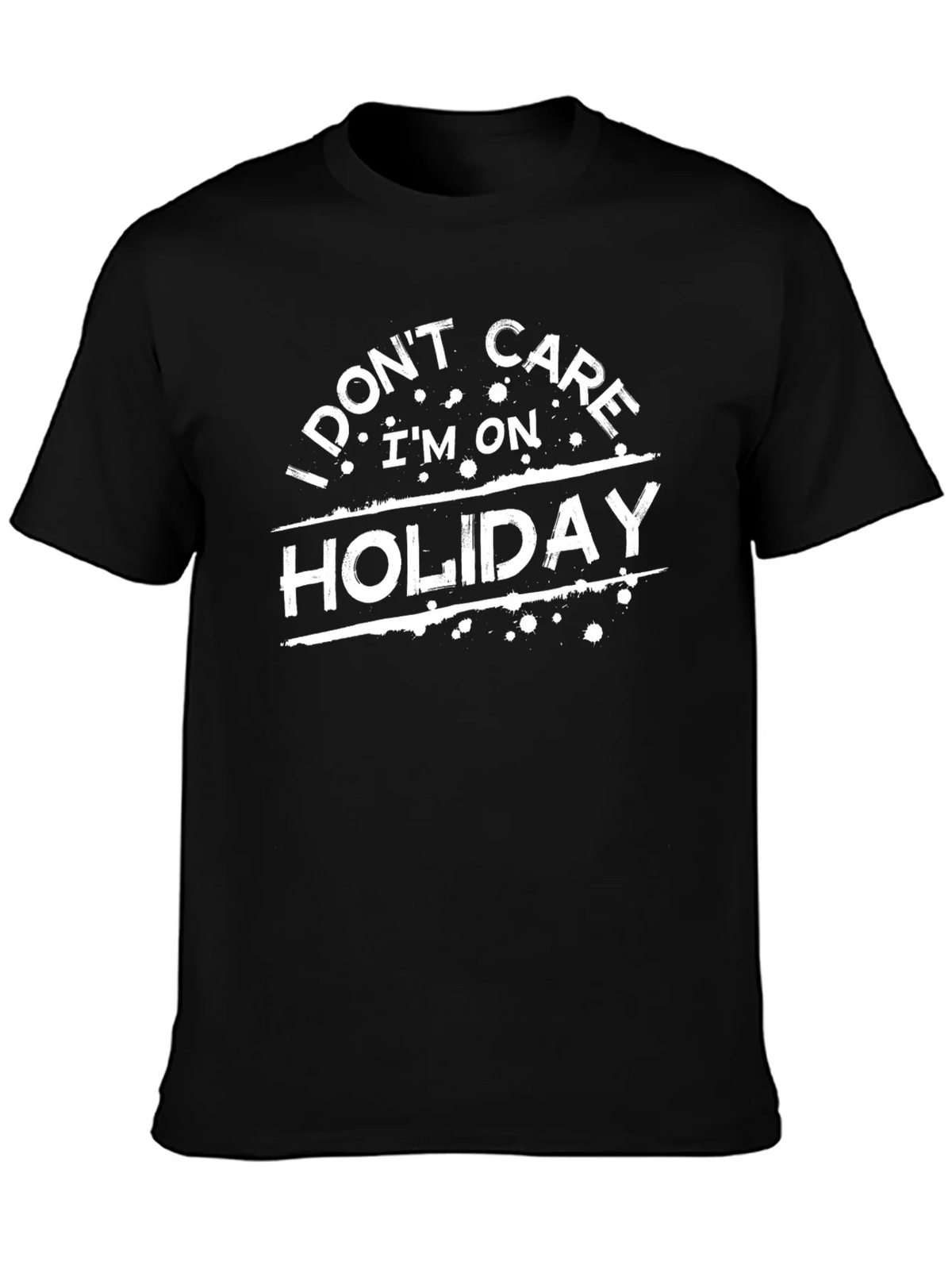 Holiday Mode: I Dont Care T-Shirt product image 6