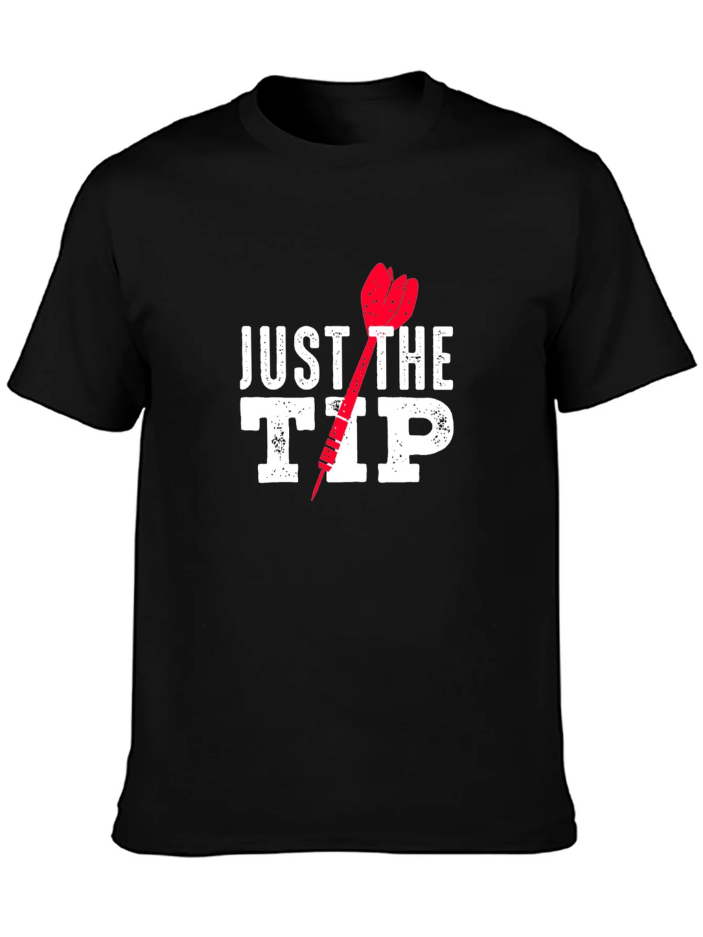 Just The Tip Funny Dart T-Shirt product image 6