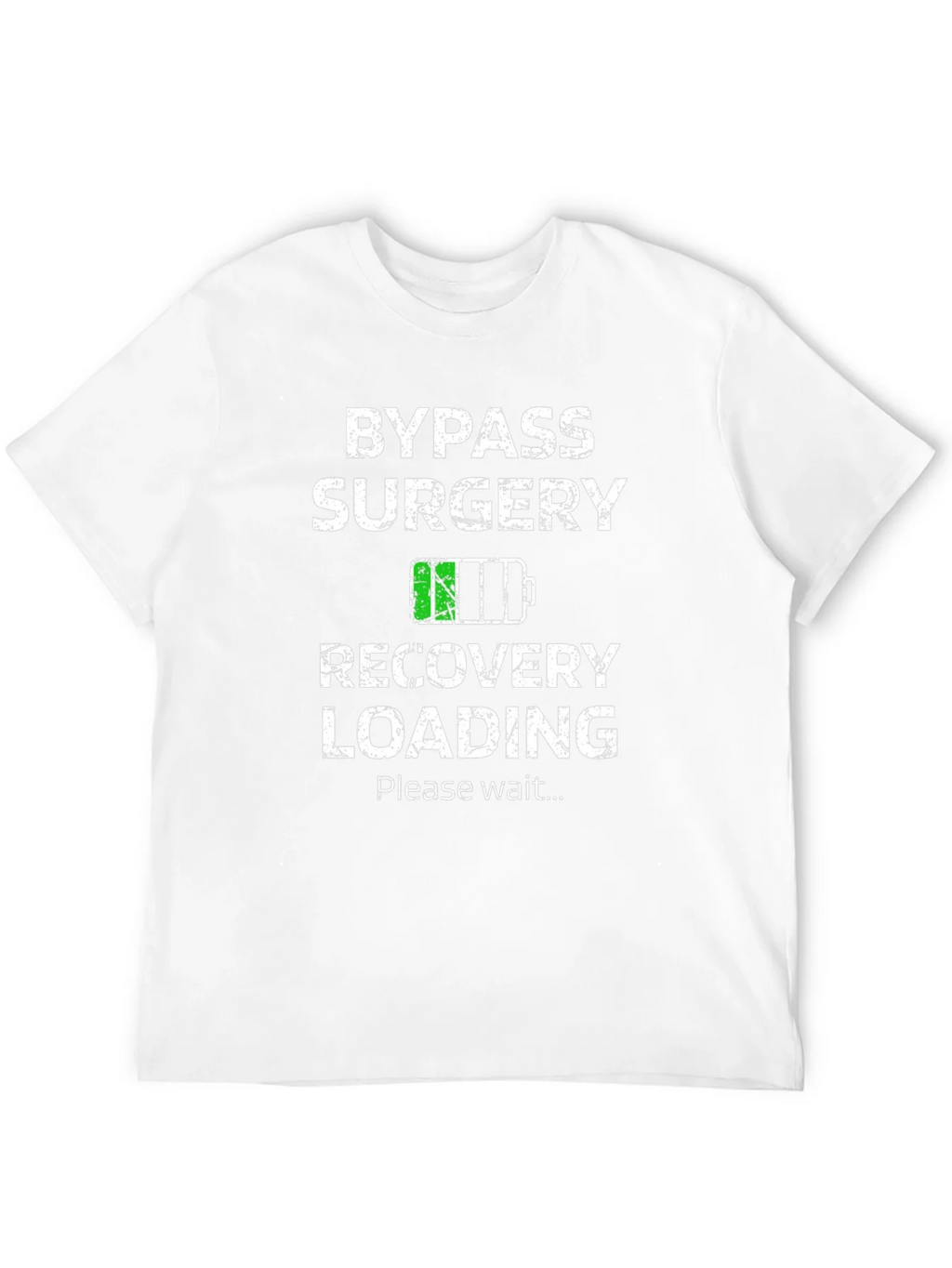 Bypass Surgery Recovery Loading Graphic T-Shirt product image 3