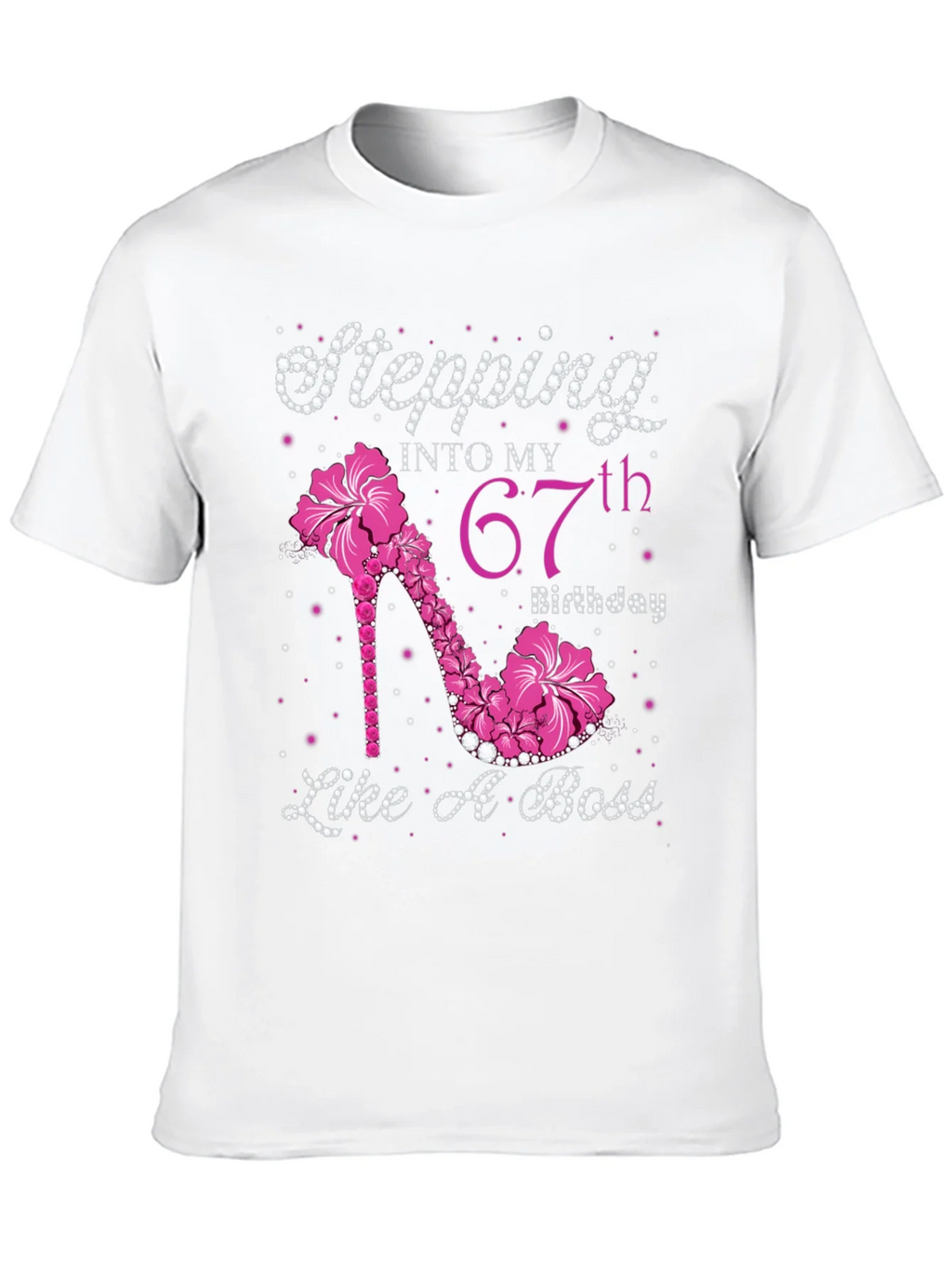Stepping Into My 67th Birthday T-Shirt product image 12