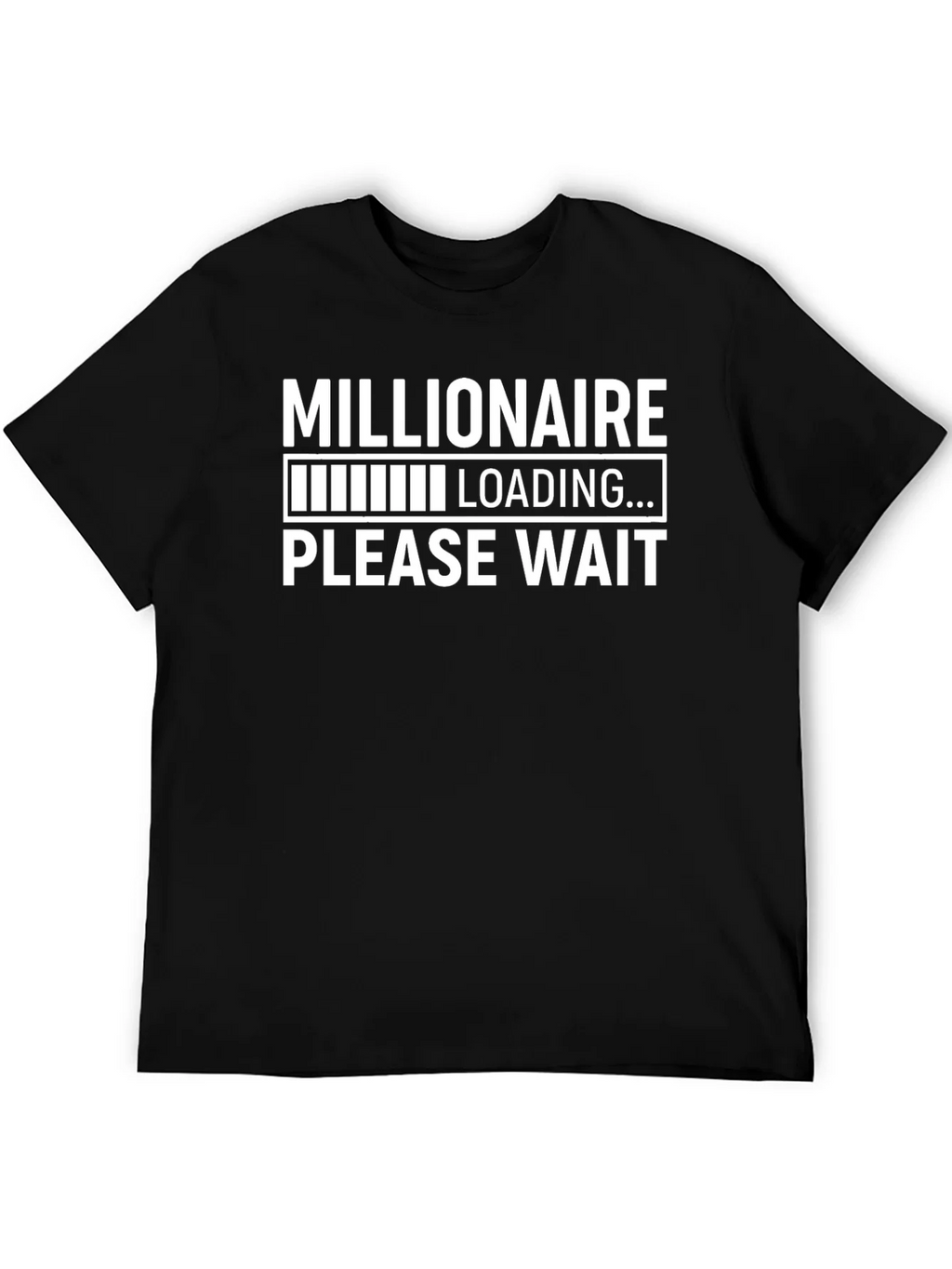 Millionaire Loading T-Shirt - Funny Graphic Tee product image 8
