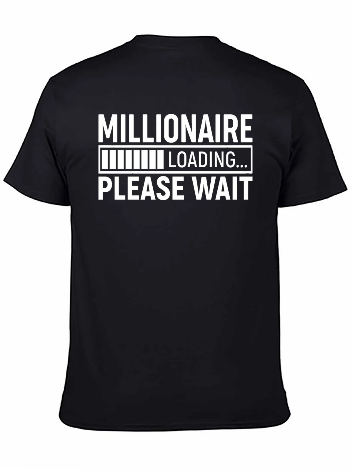 Millionaire Loading T-Shirt - Funny Graphic Tee product image 7