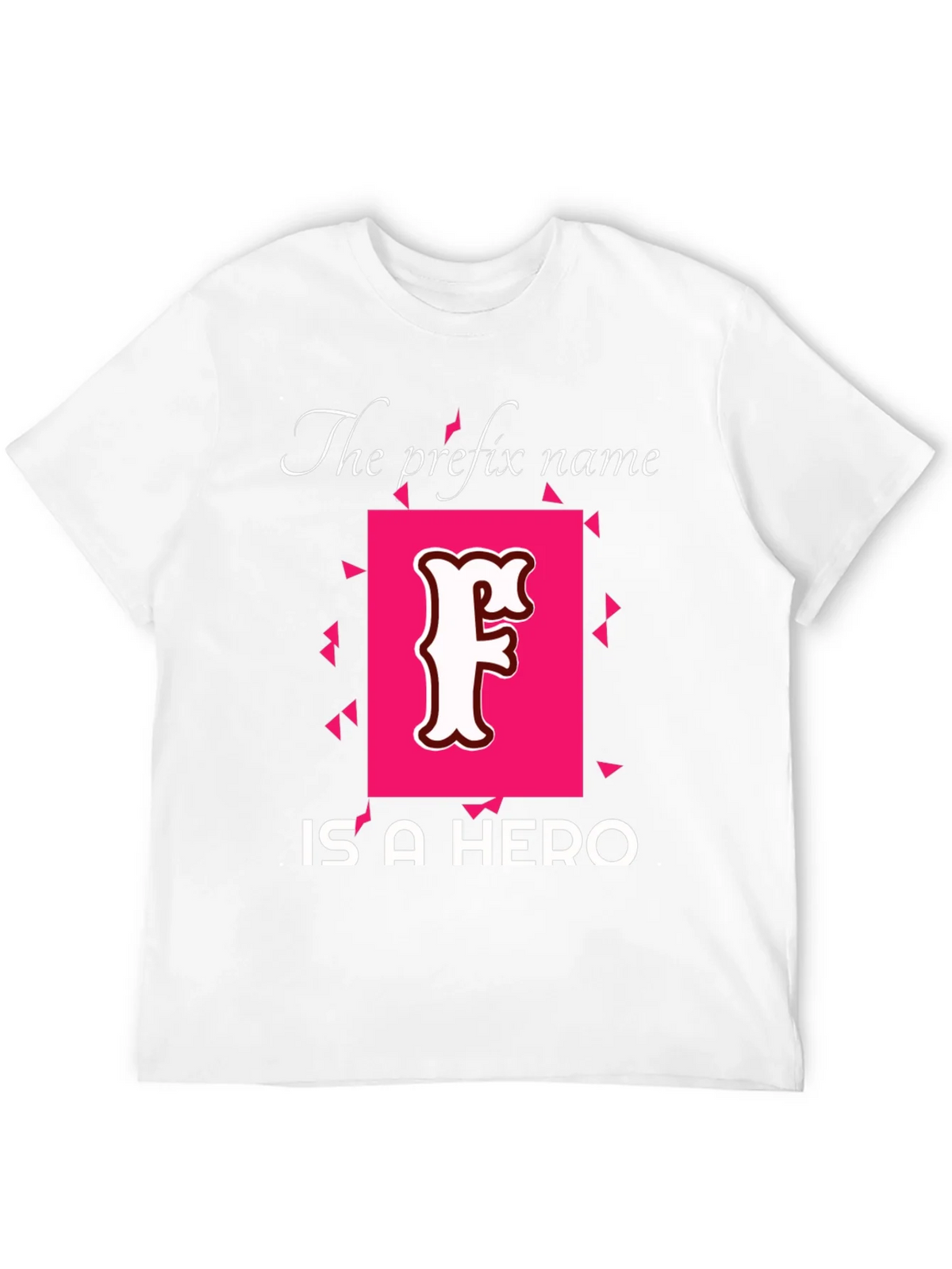 Prefix Name Hero T-Shirt - Novelty Tee product image 3