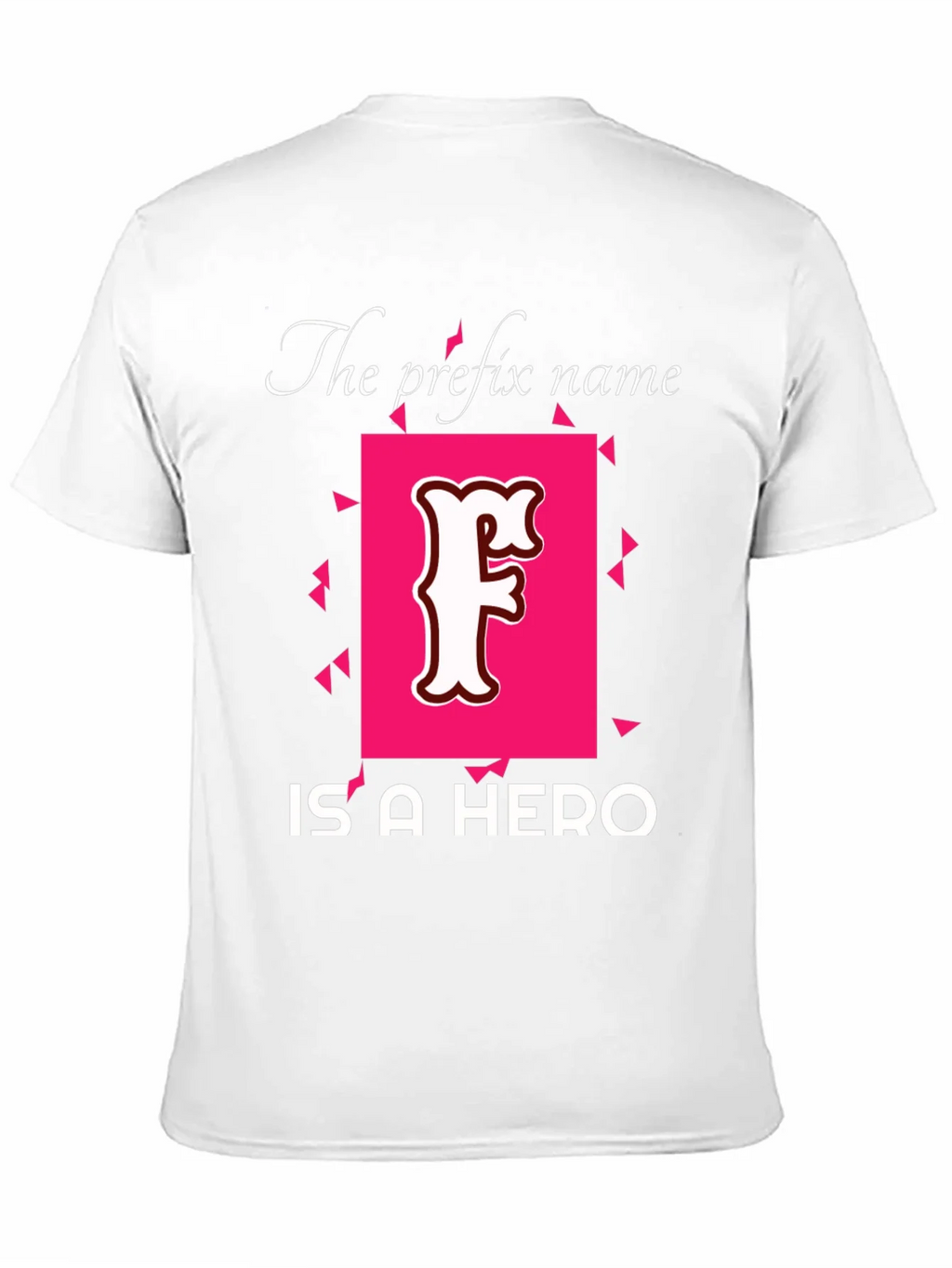 Prefix Name Hero T-Shirt - Novelty Tee product image 2