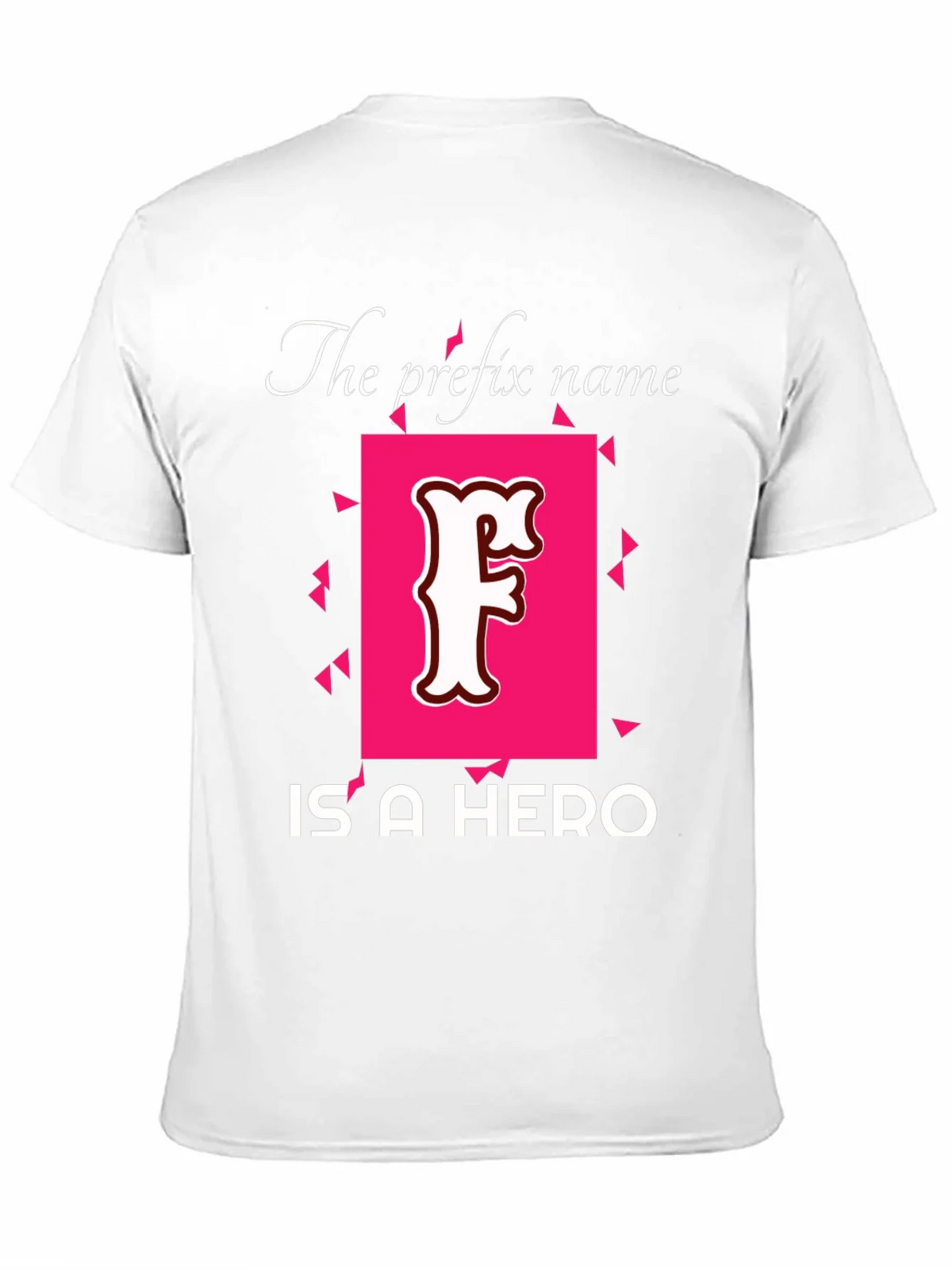Prefix Name Hero T-Shirt - Novelty Tee product image 2