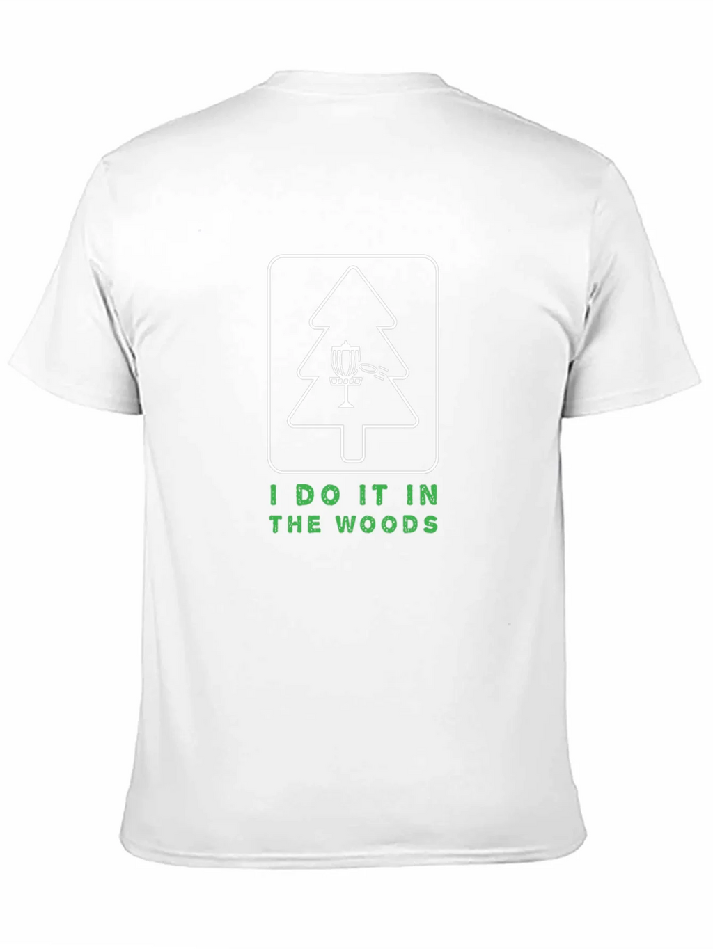 I Do It In The Woods Disc Golf T-Shirt product image 2