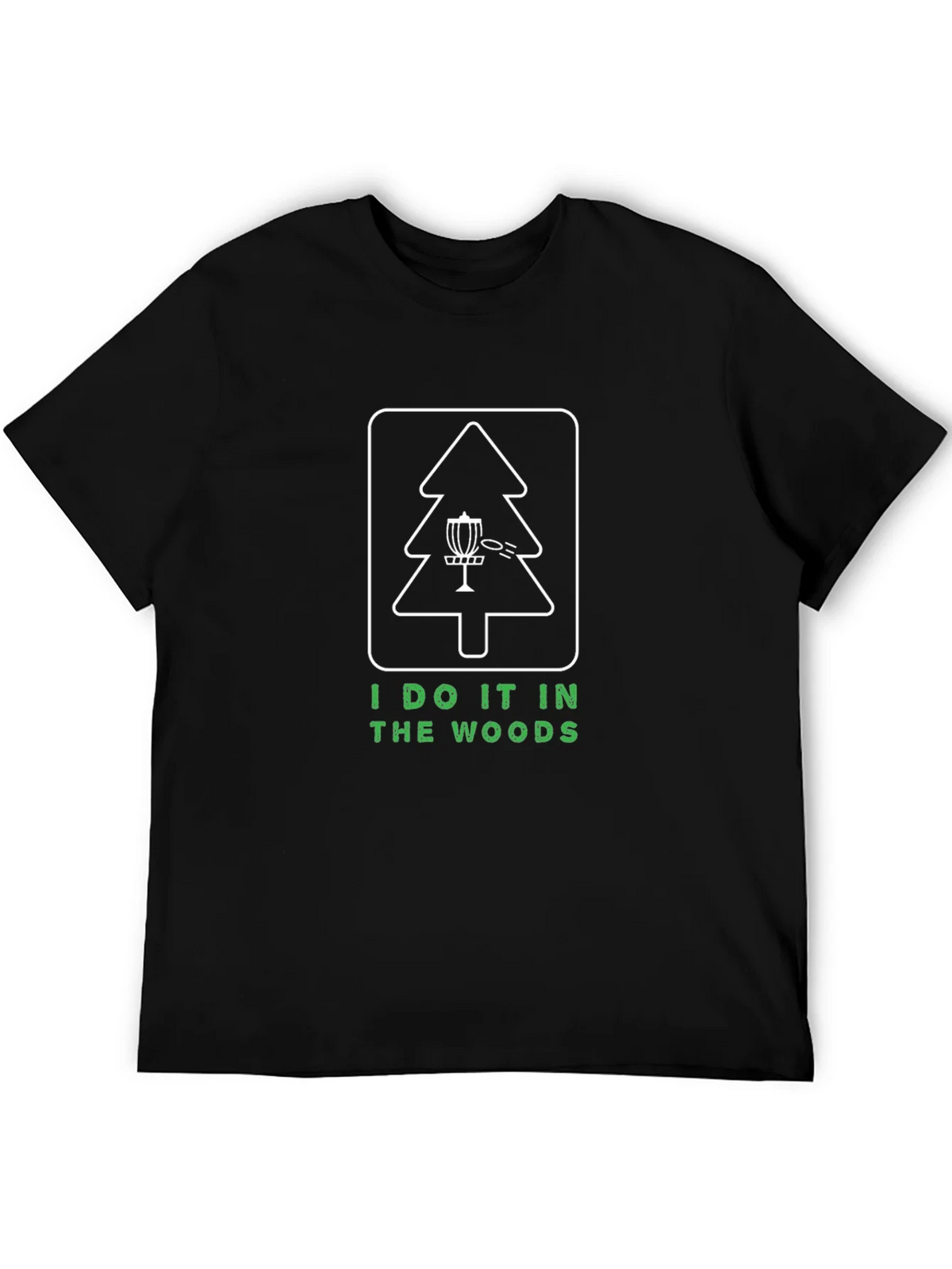 I Do It In The Woods Disc Golf T-Shirt product image 8