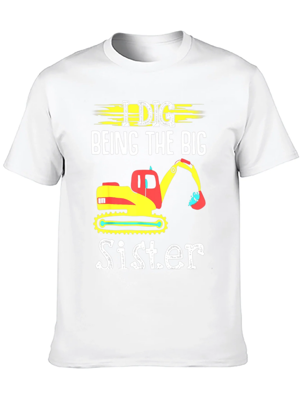 I Dig Being The Big Sister T-Shirt product image 12