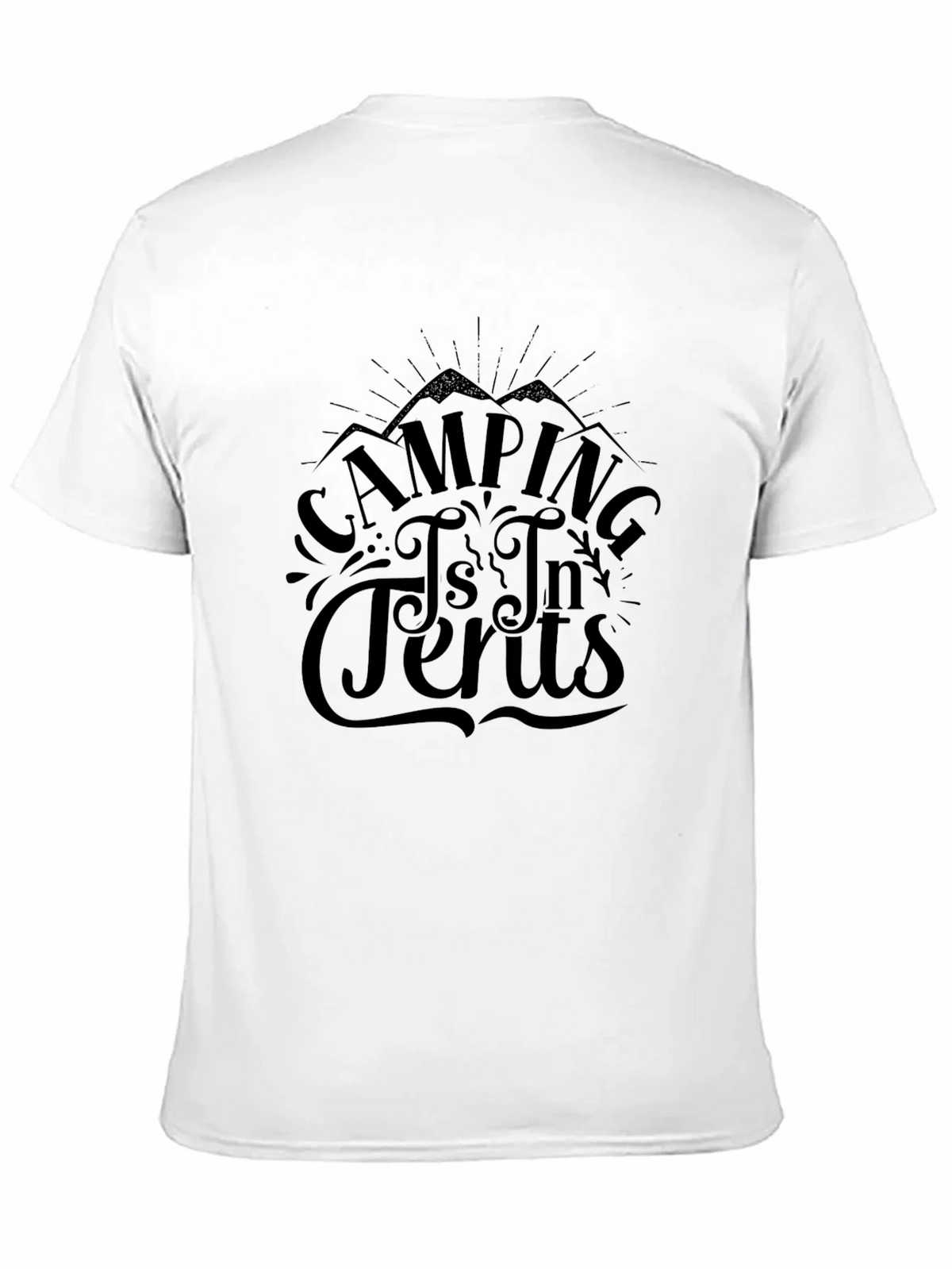 Camping is In Tents Graphic Tee product image 2