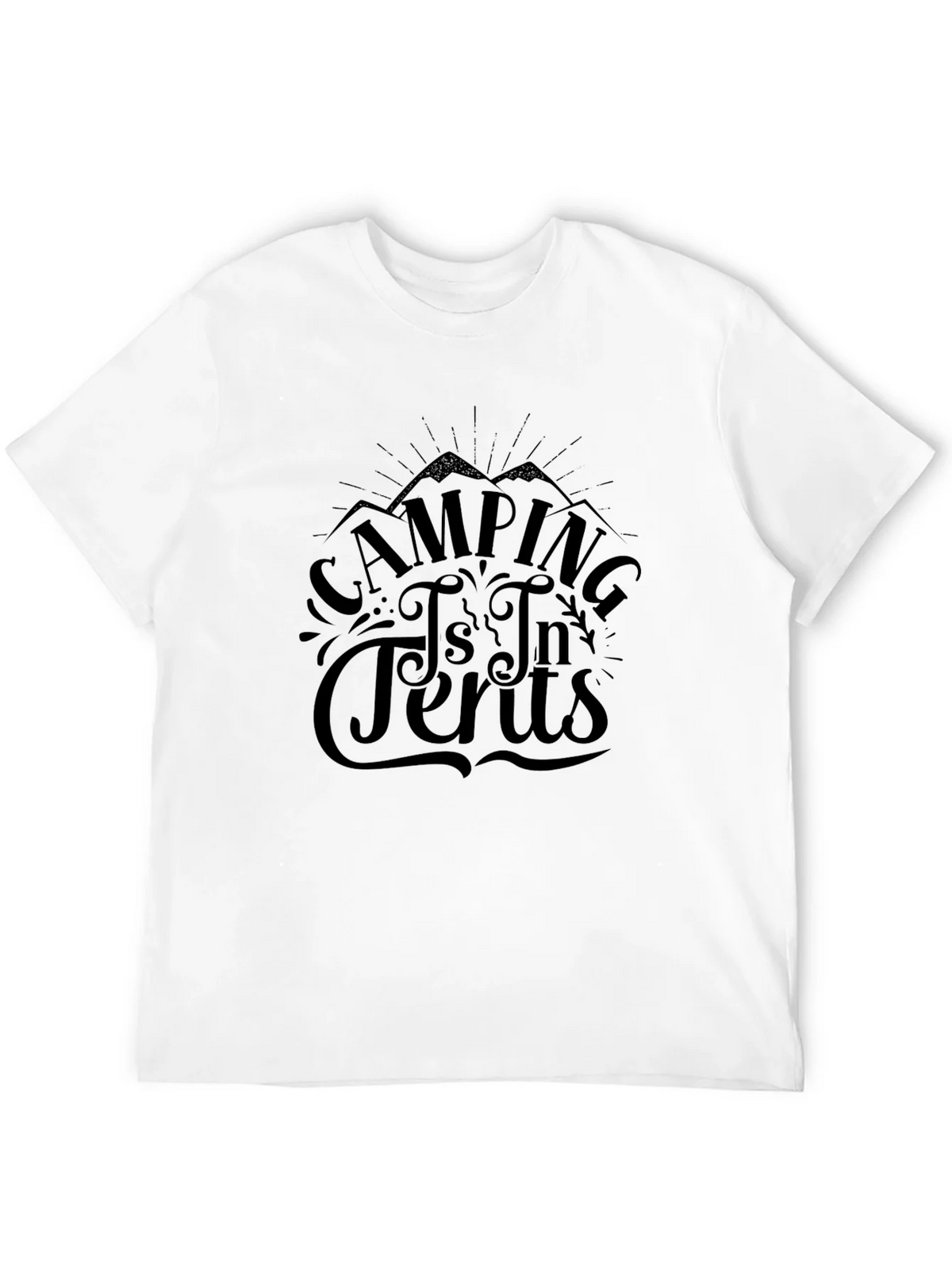 Camping is In Tents Graphic Tee product image 3