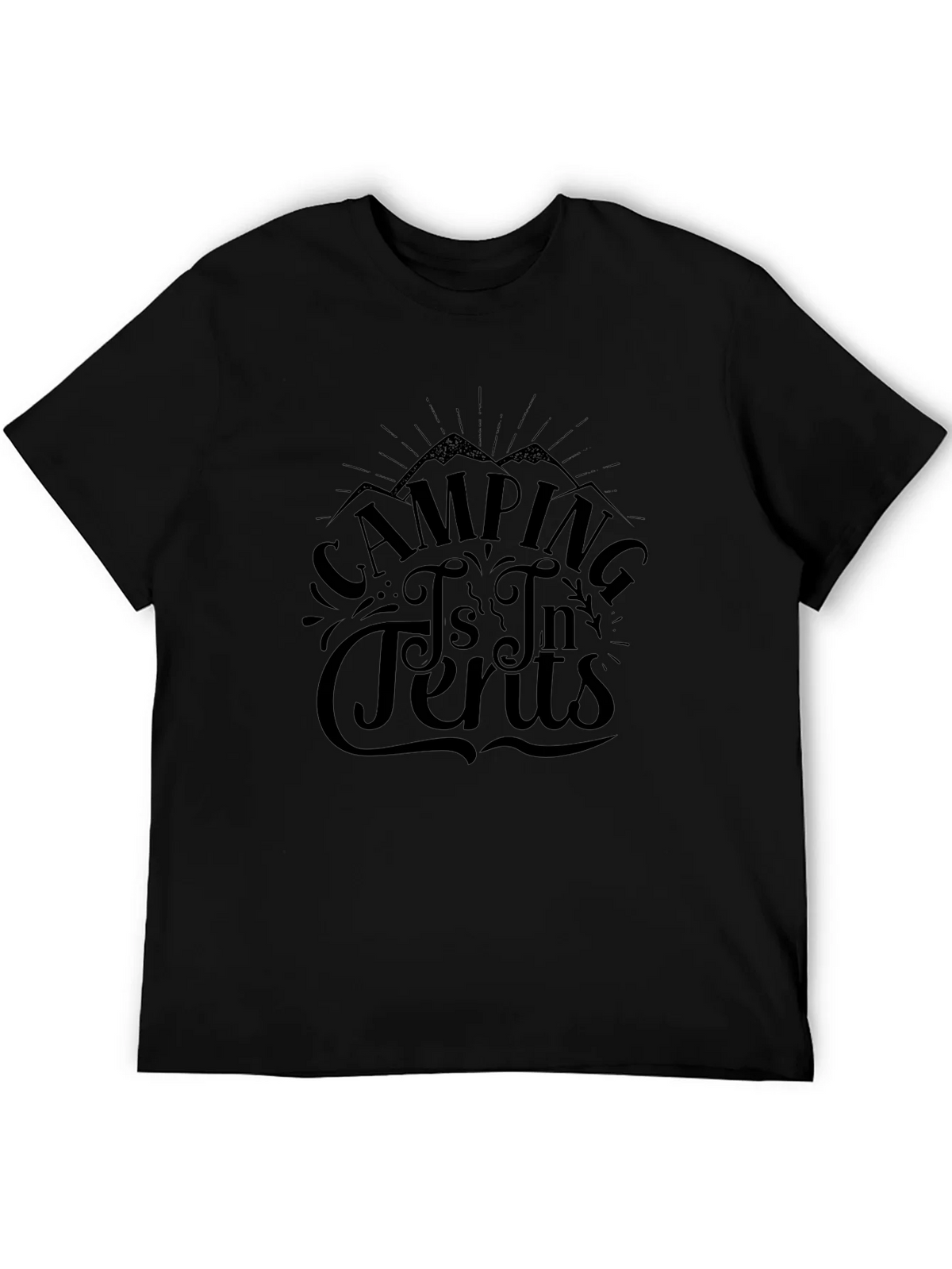 Camping is In Tents Graphic Tee product image 8