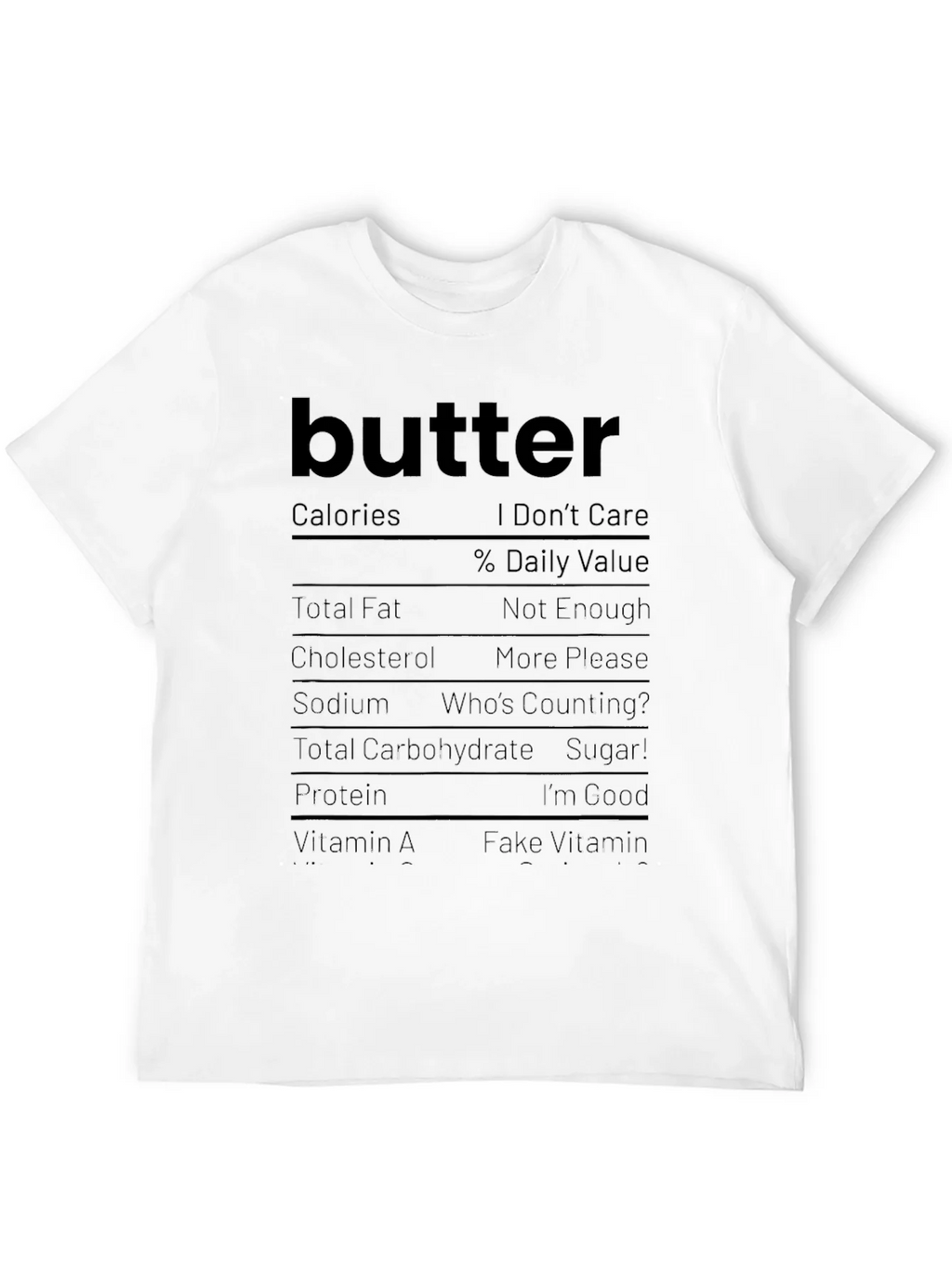 Butter Nutrition Facts Funny Graphic Tee product image 11