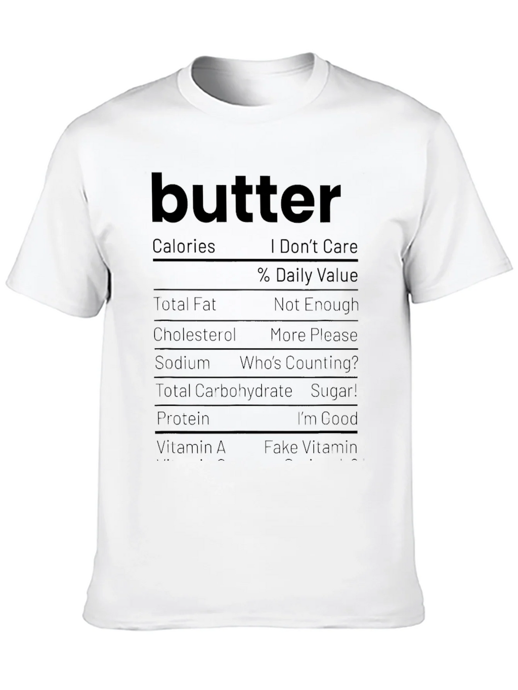 Butter Nutrition Facts Funny Graphic Tee product image 9