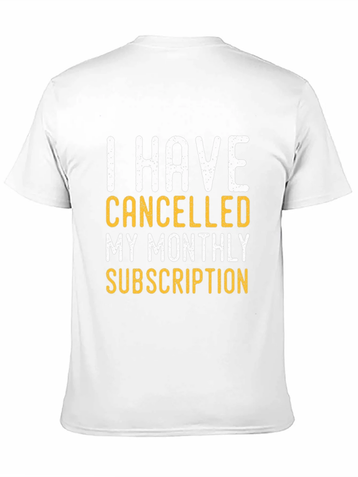 Cancelled Subscription T-Shirt product image 2