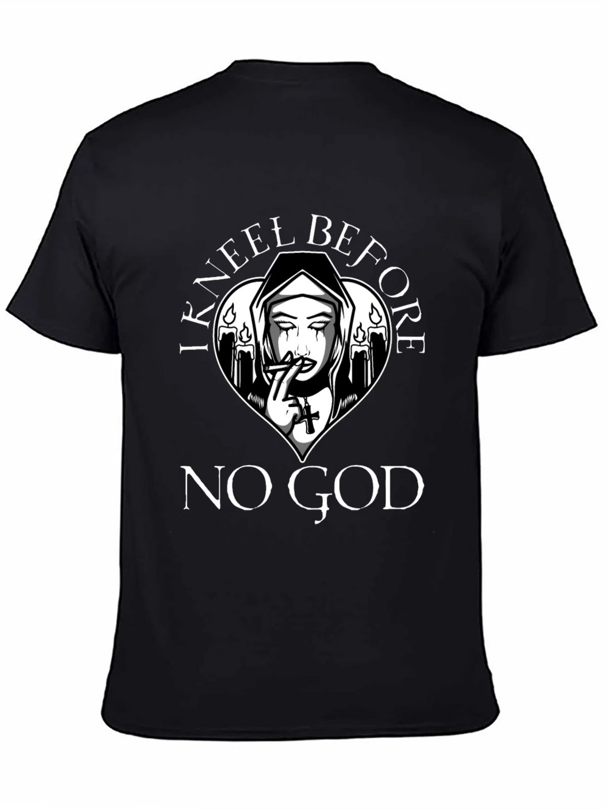I Kneel Before No God T-Shirt product image 7