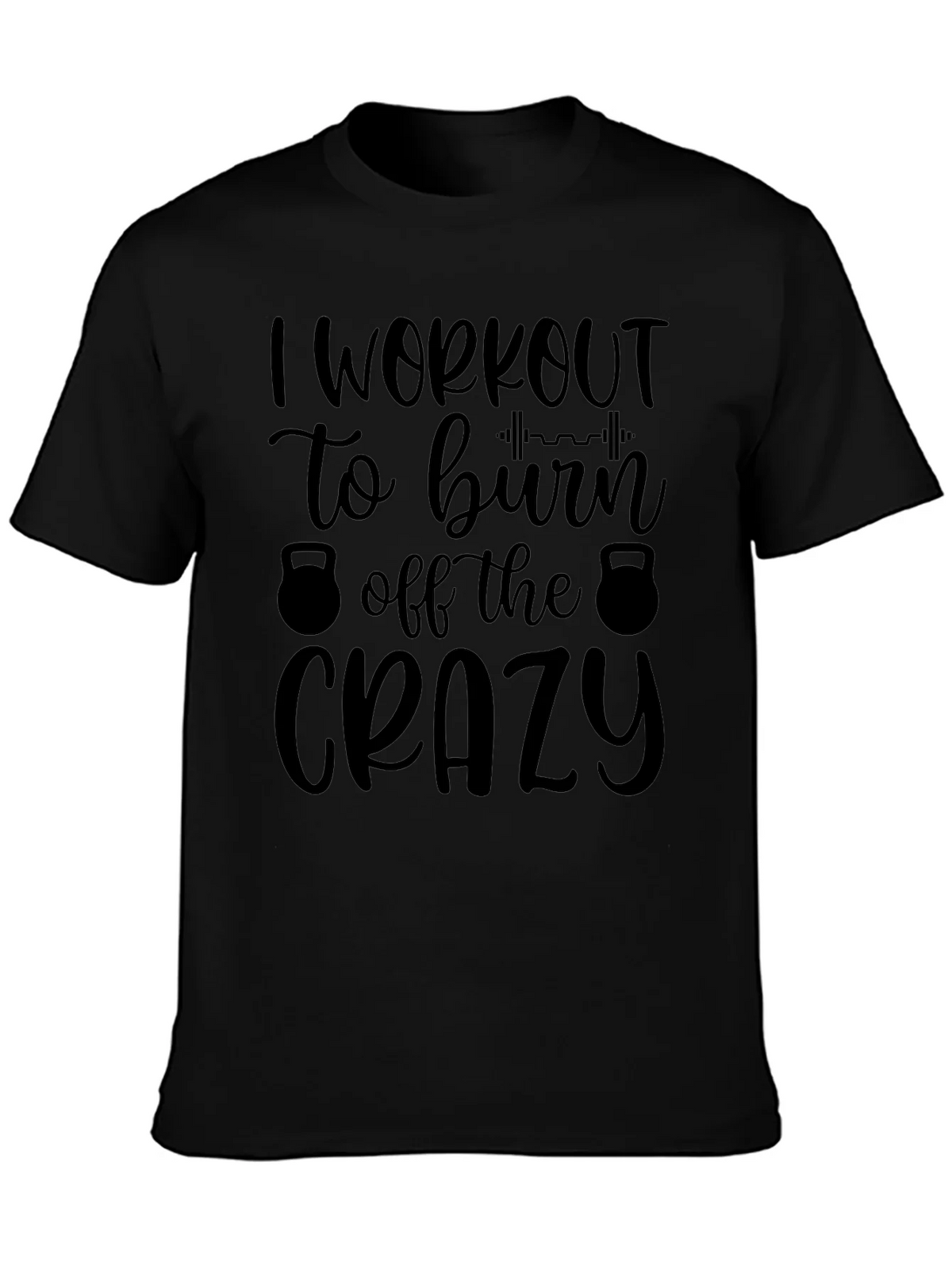 Workout Motivation Tee: Burn Off The Crazy product image 6