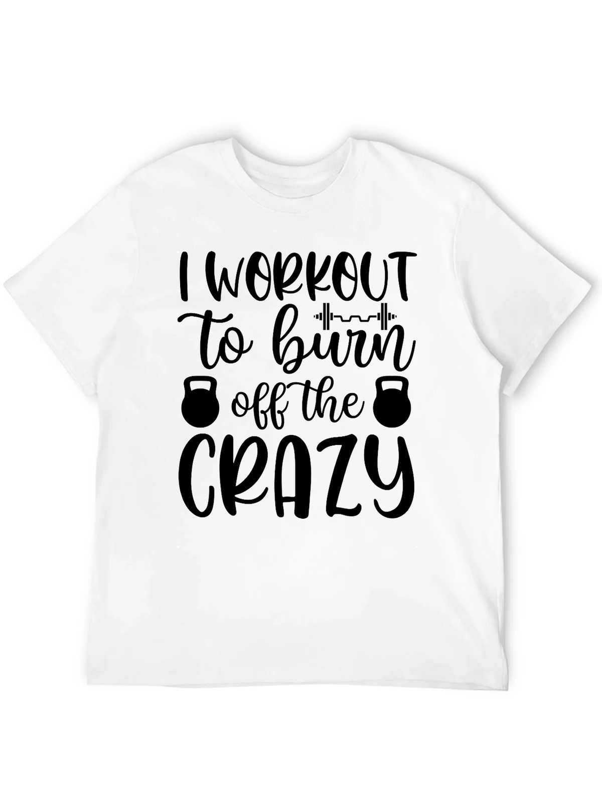 Workout Motivation Tee: Burn Off The Crazy product image 3