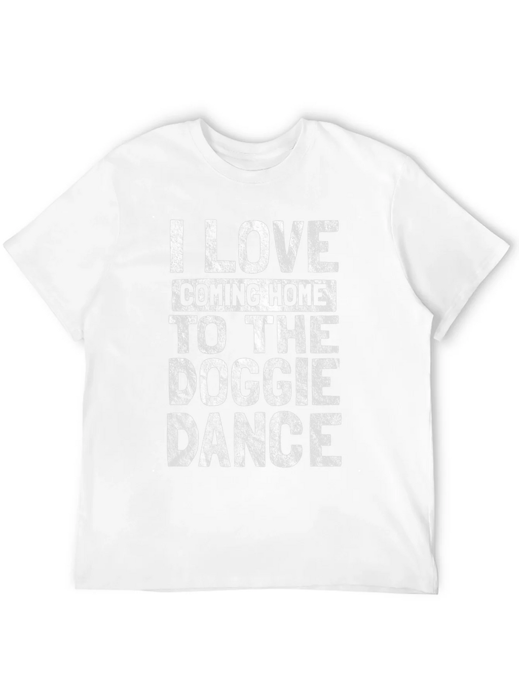 Dog Lover Tee: I Love Coming Home to the Doggie Dance product image 3
