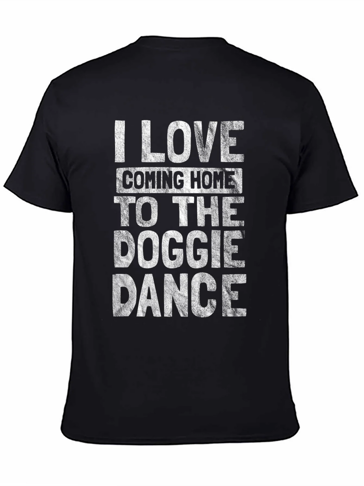Dog Lover Tee: I Love Coming Home to the Doggie Dance product image 7