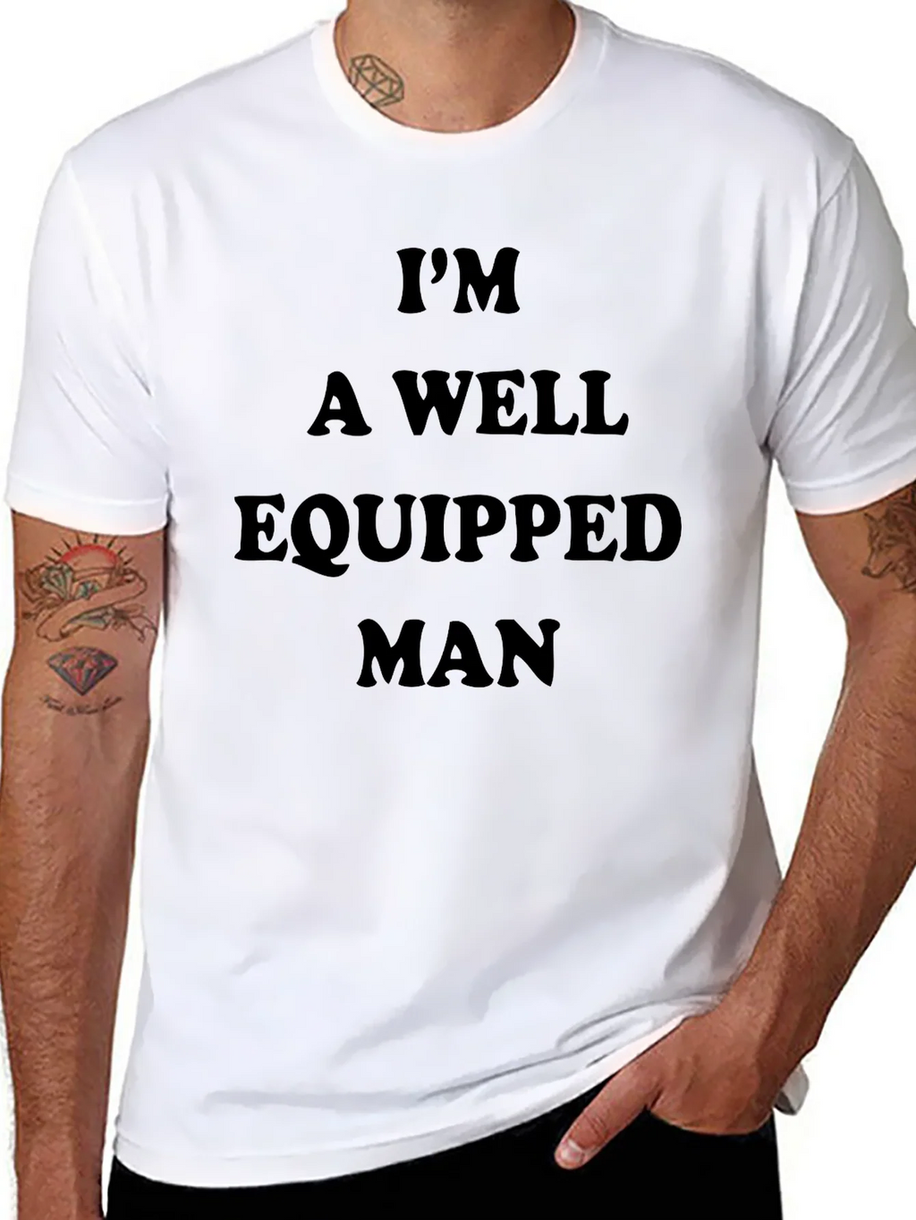 Im A Well Equipped Man Black T-Shirt product image 10