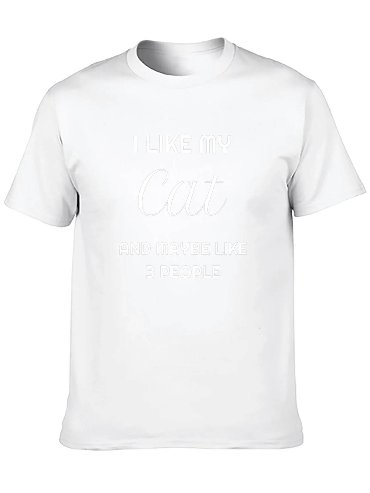 I Like My Cat Maybe 3 People - Graphic T-Shirt product image 12