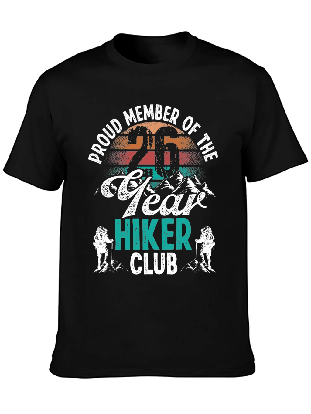 Proud Member 26 Year Hiker Club Graphic Tee product image 6