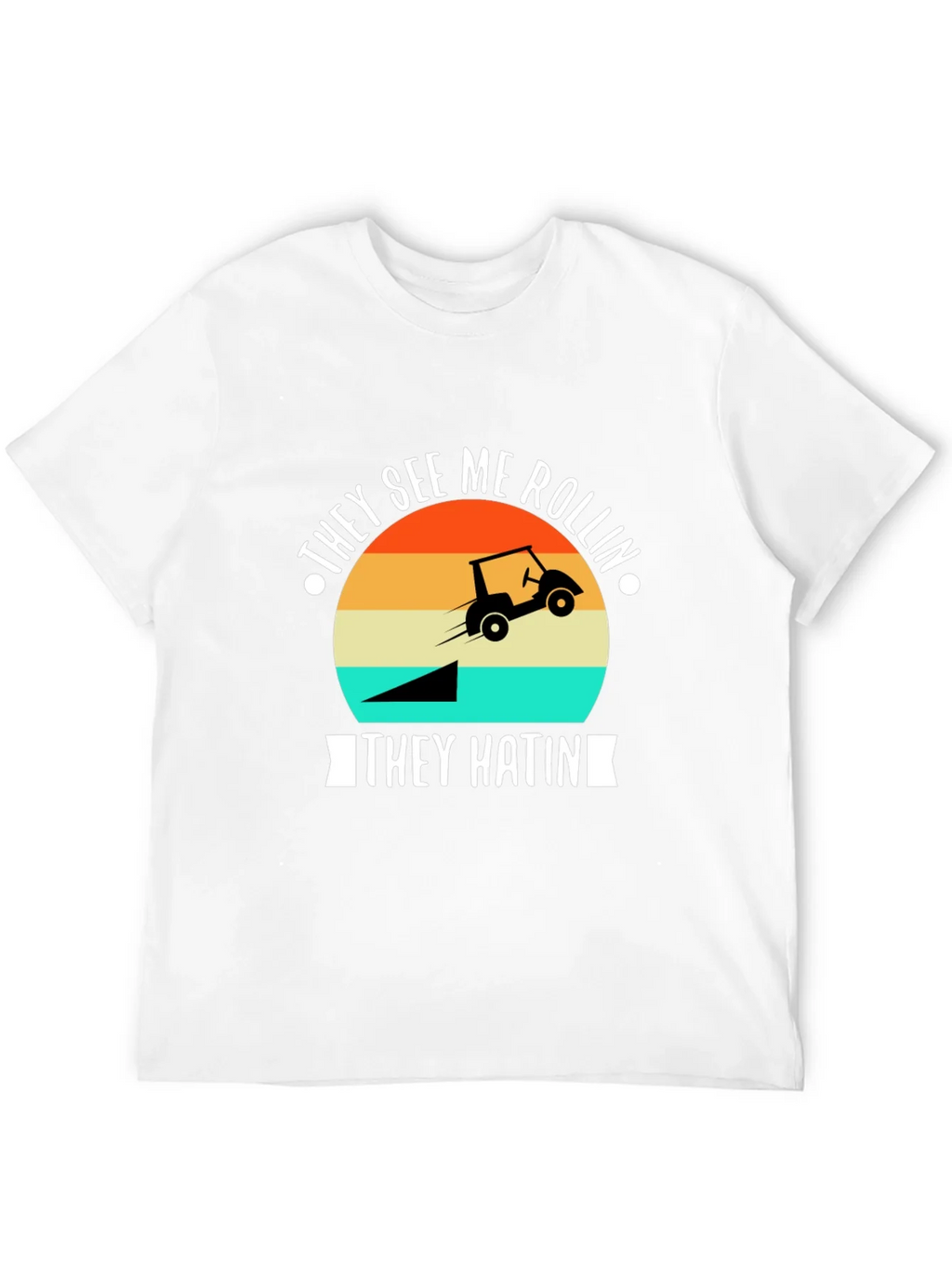 They See Me Rollin Golf T-Shirt product image 3