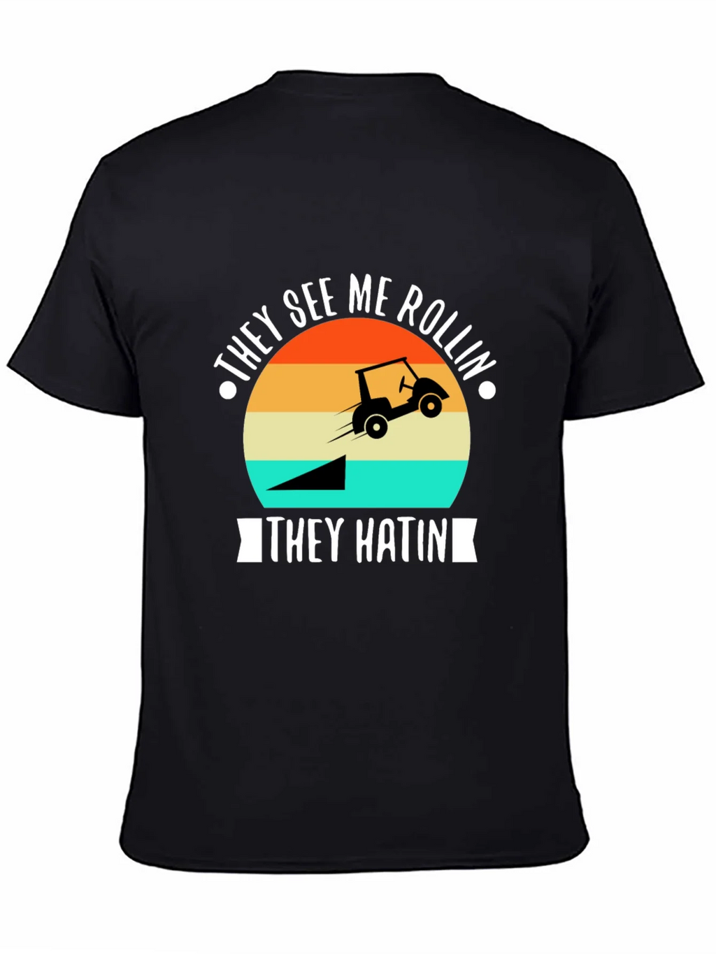 They See Me Rollin Golf T-Shirt product image 7