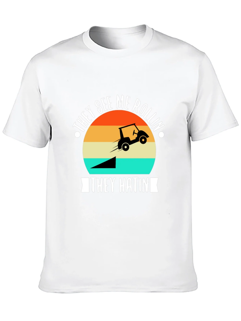 They See Me Rollin Golf T-Shirt product image 11