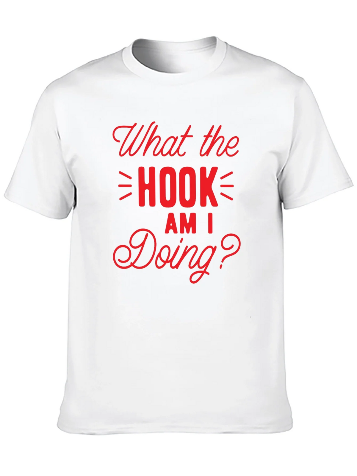 What the Hook Am I Doing? Black T-Shirt product image 12