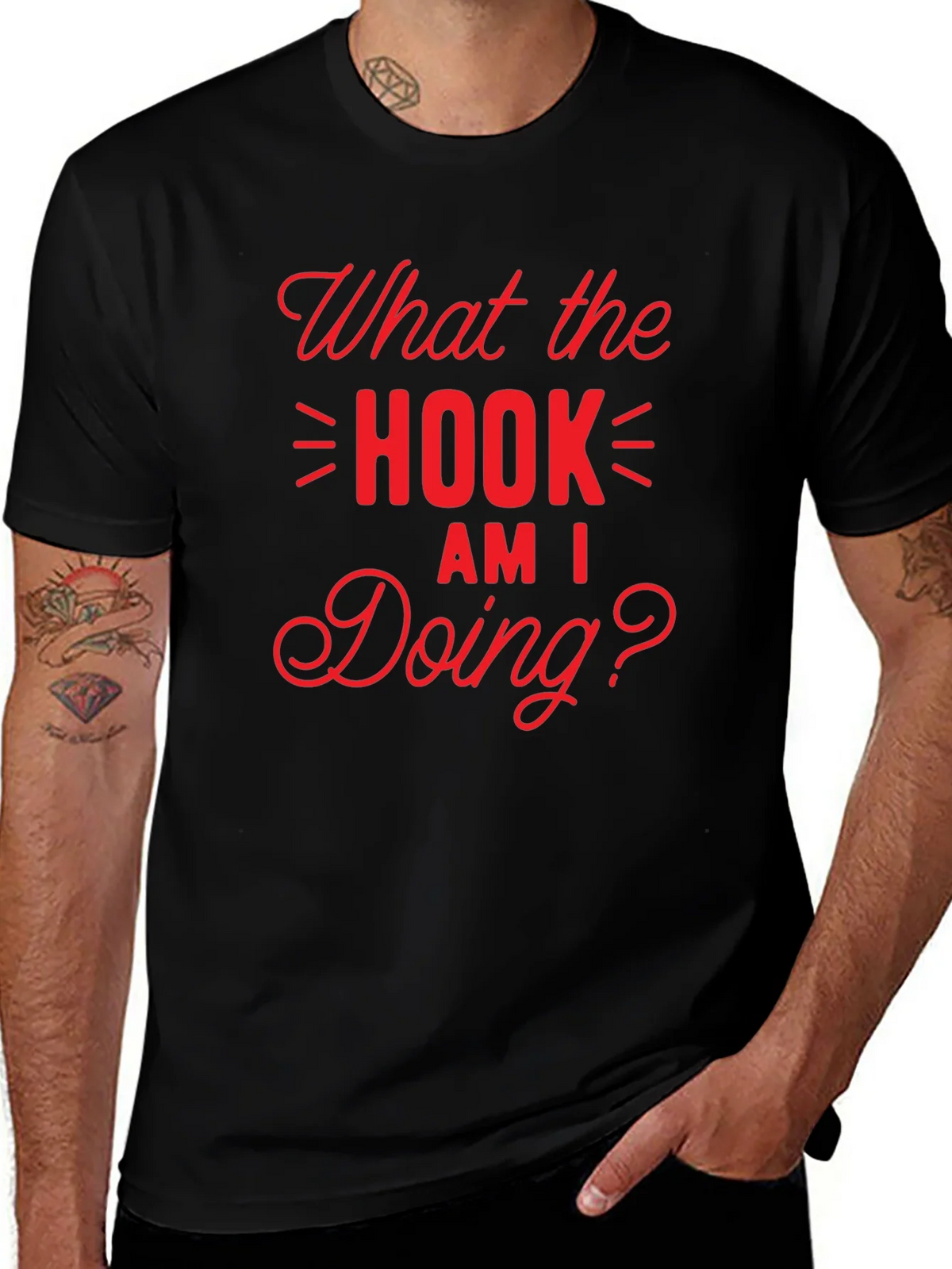 What the Hook Am I Doing? Black T-Shirt product image 1