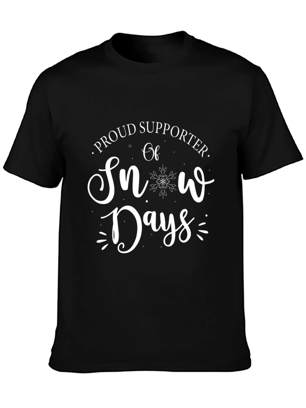 Snow Days Supporter T-Shirt - Winter Fun Tee product image 6
