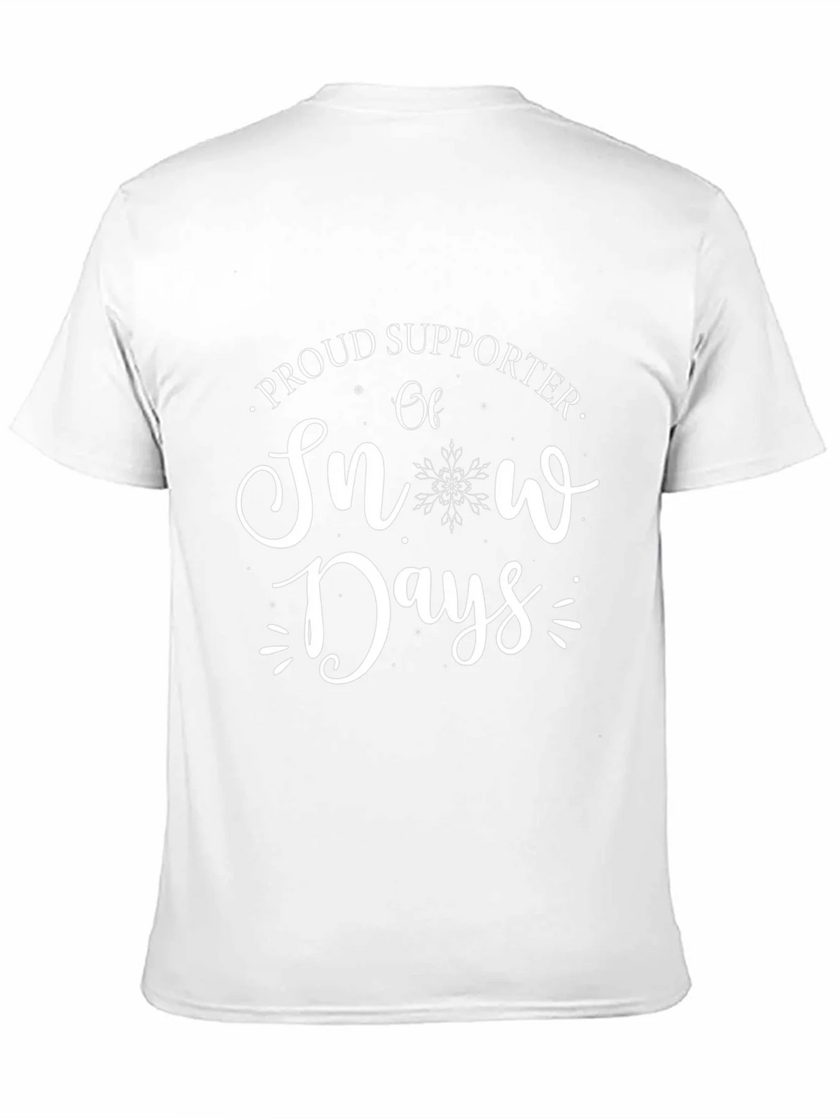 Snow Days Supporter T-Shirt - Winter Fun Tee product image 2