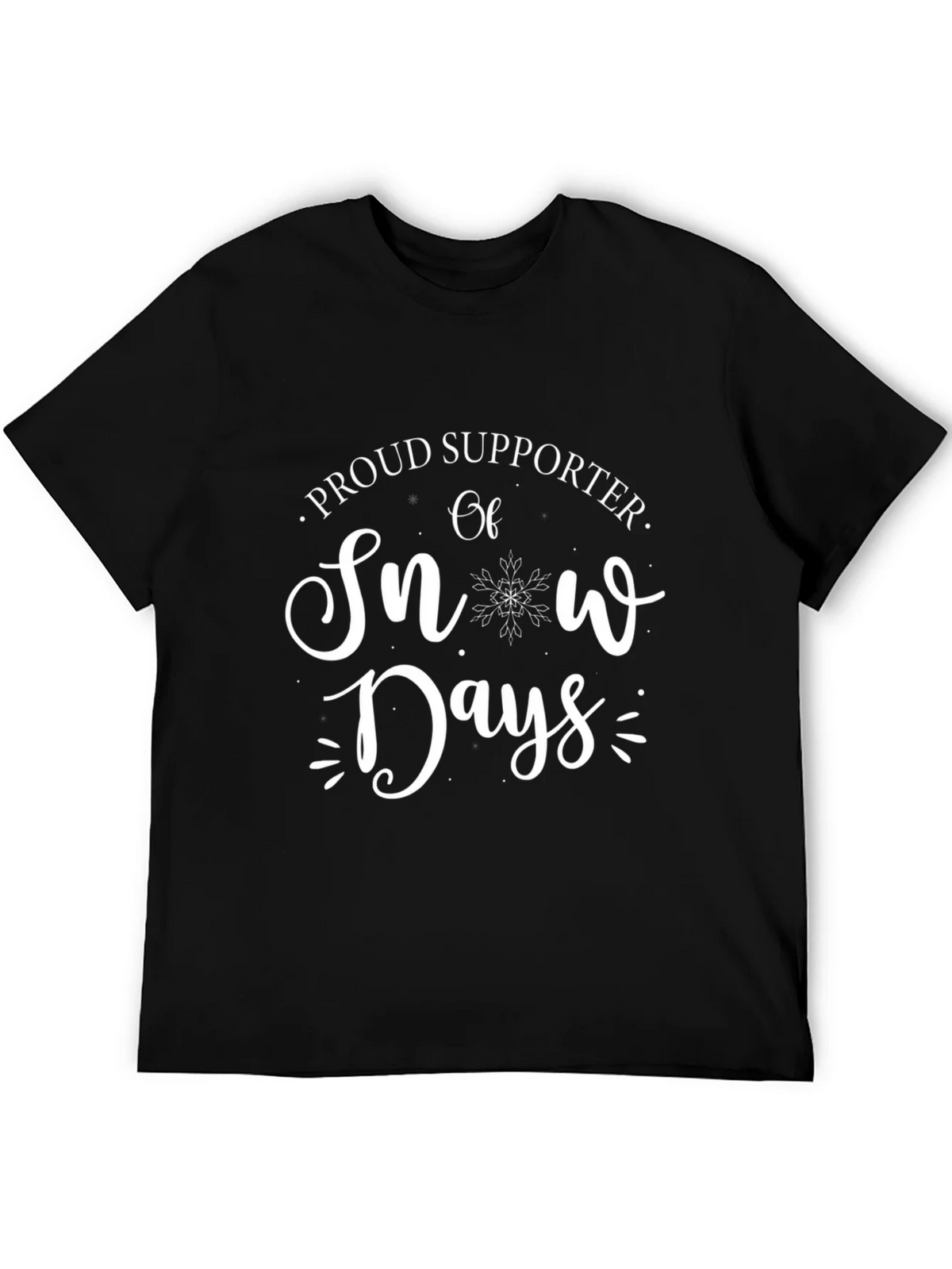 Snow Days Supporter T-Shirt - Winter Fun Tee product image 8