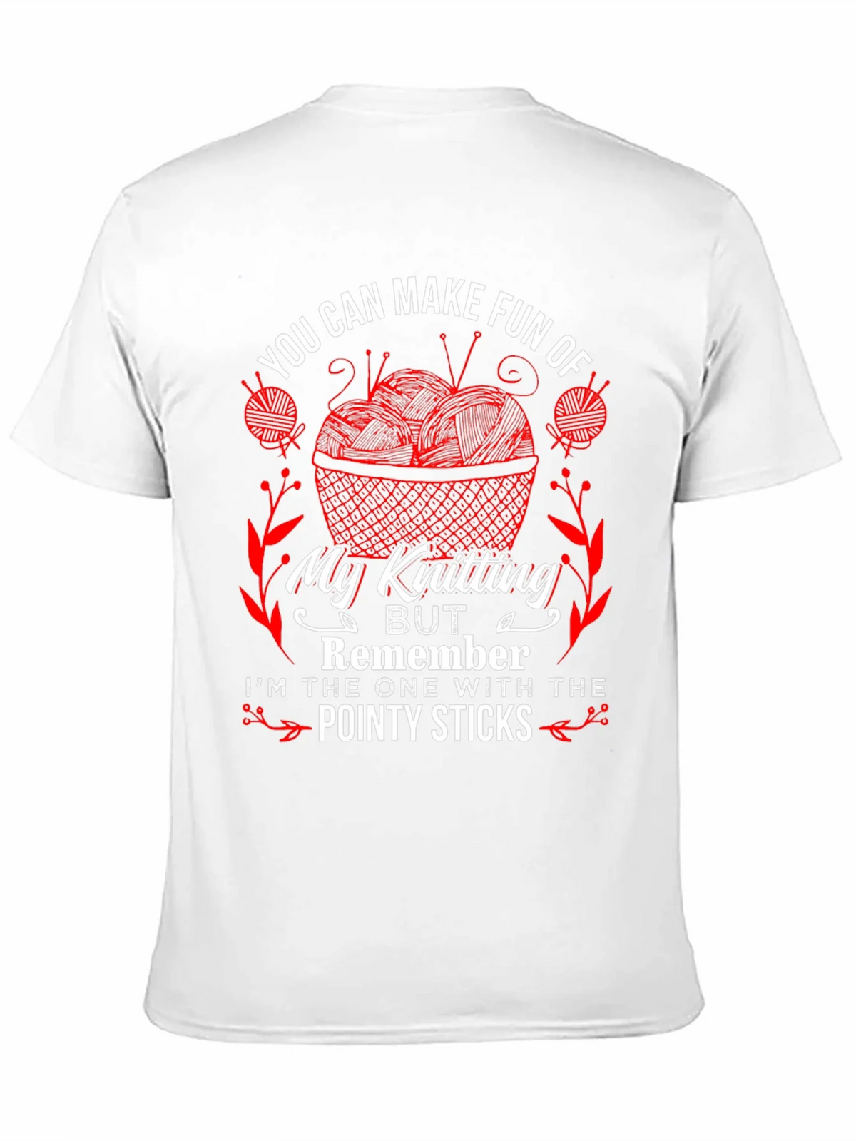 Knitting Humor T-Shirt - Pointy Sticks Design product image 2