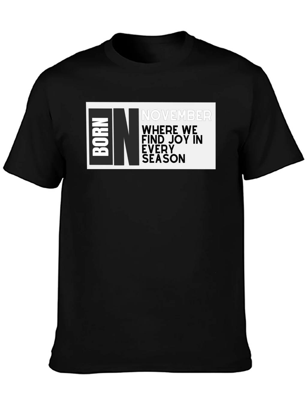 Born In November Graphic T-Shirt product image 6