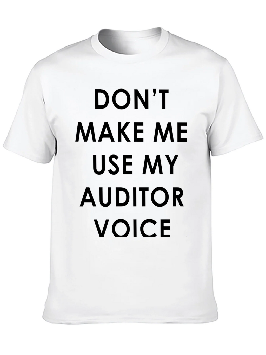 Auditor Voice T-Shirt - Funny Accounting Tee product image 12