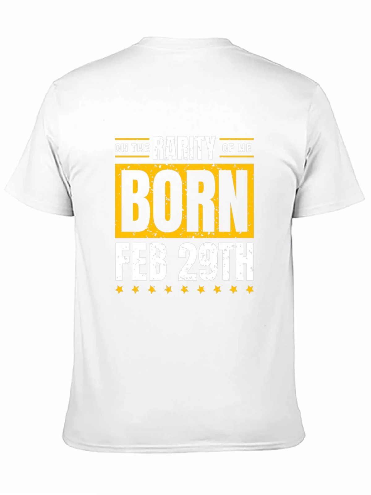 Born Feb 29th Leap Year Birthday T-Shirt product image 10