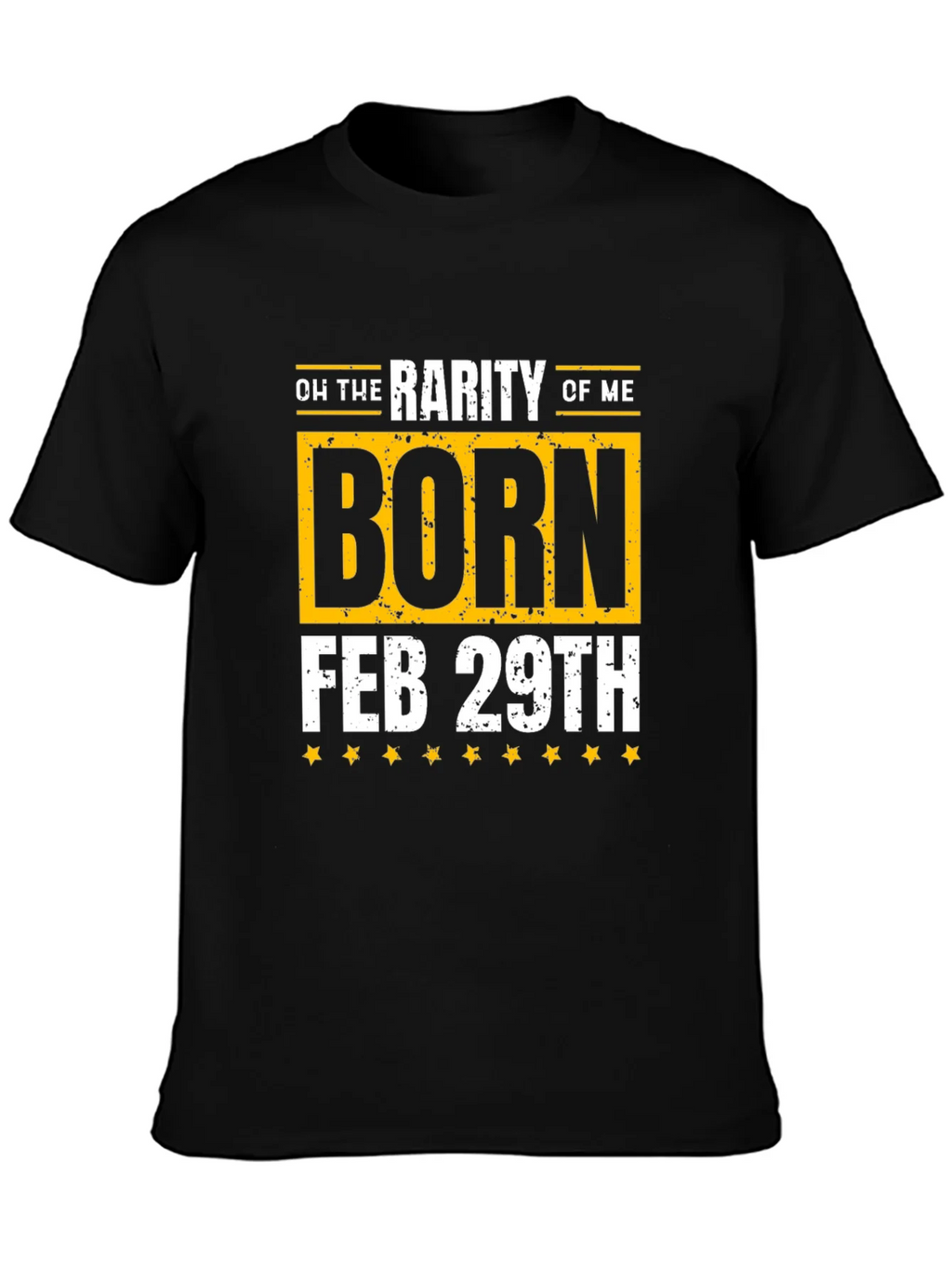 Born Feb 29th Leap Year Birthday T-Shirt product image 3