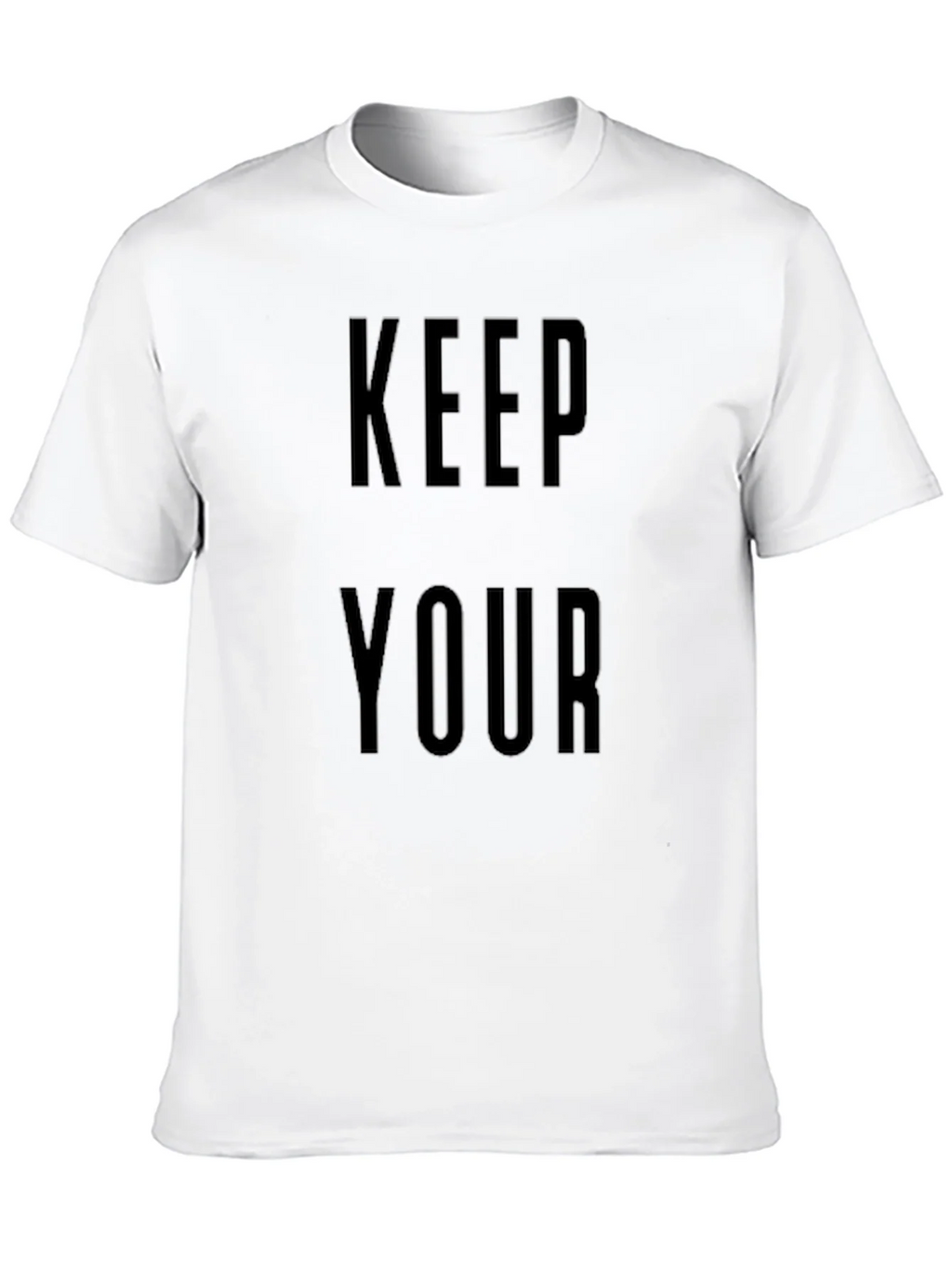 Keep Your T-Shirt | Bold Statement Tee product image 12