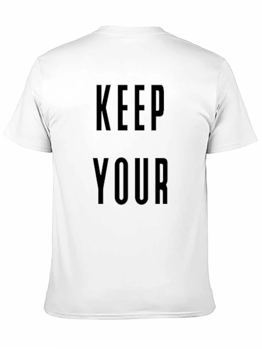Keep Your T-Shirt | Bold Statement Tee product image 2