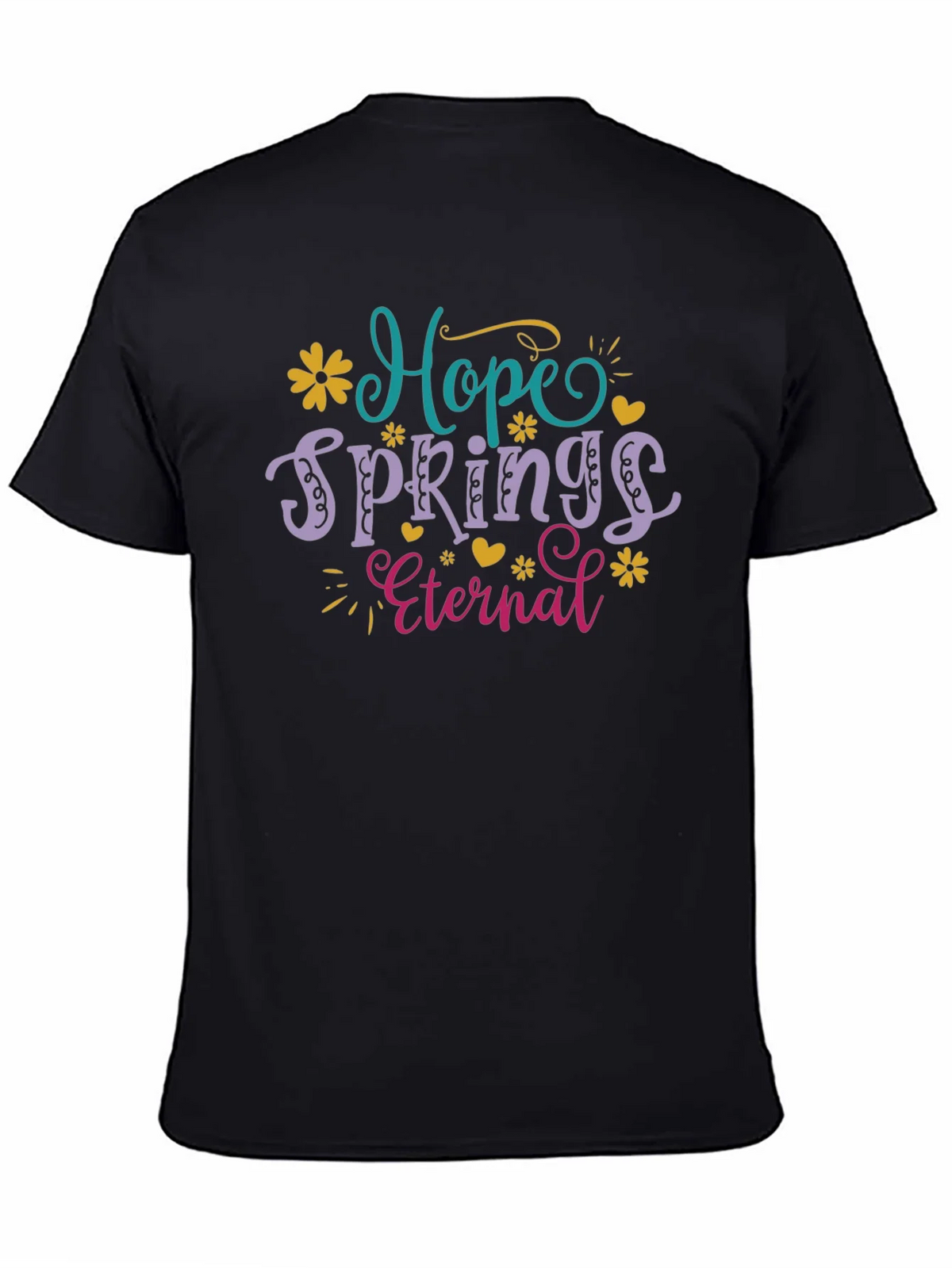 Hope Springs Eternal Graphic T-Shirt product image 7