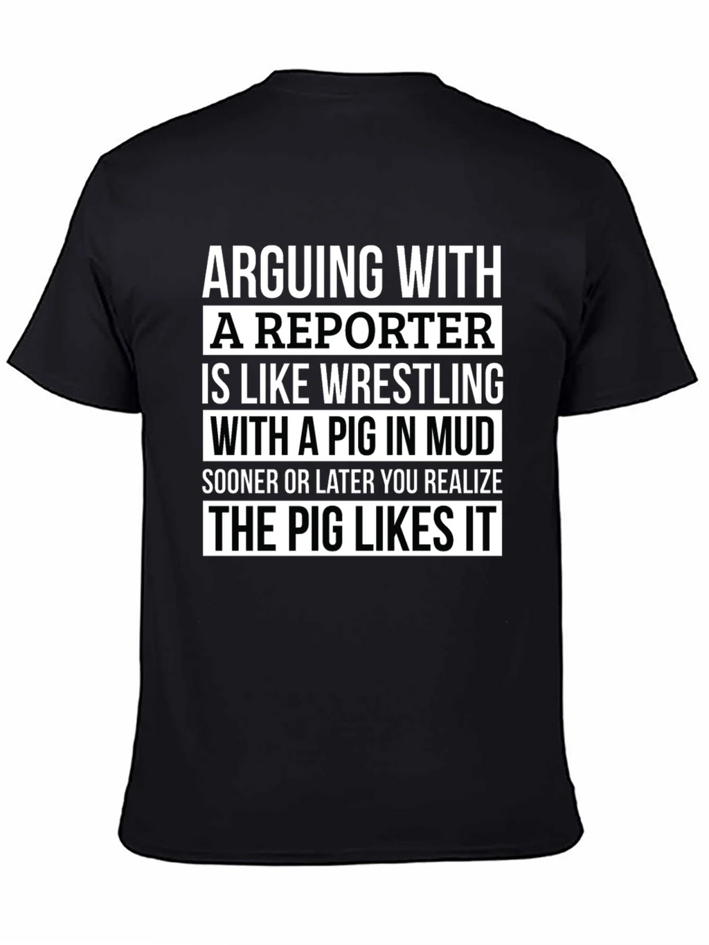 Arguing with a Reporter T-Shirt product image 7