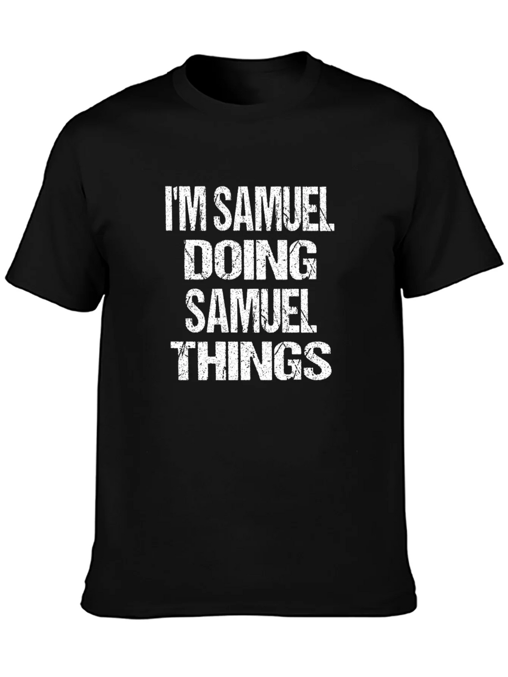 Im Samuel Doing Things T-Shirt product image 5