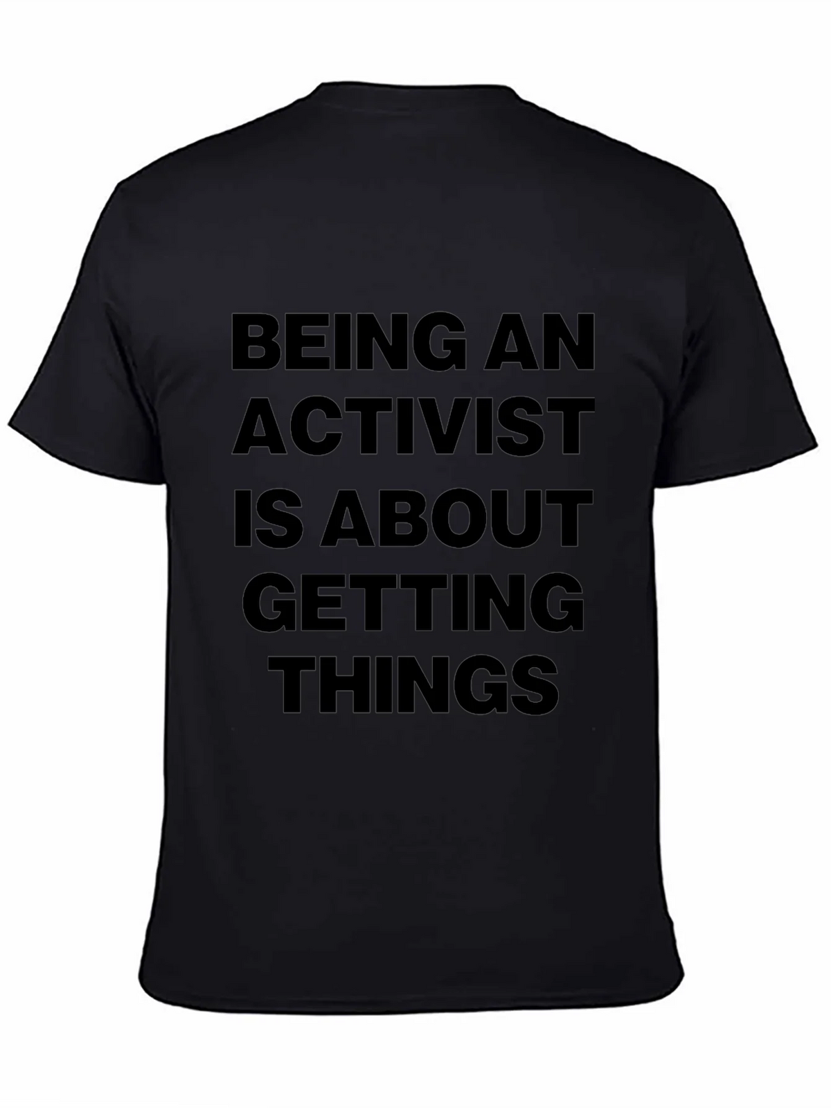 Activist Statement Black T-Shirt product image 7